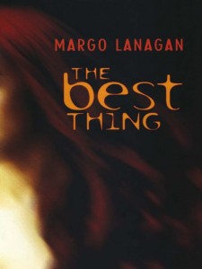 The best thing - Margo Lanagan