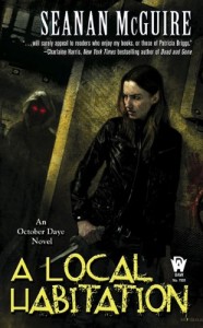 A local habitation by Seanan McGuire cover
