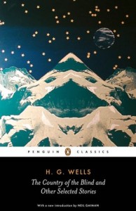 The Country of the blind - H. G. Wells
